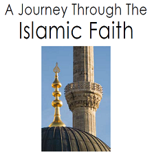A Journey through the Islamic Faith
